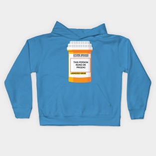 THIS PERSON RUNS ON PROZAC Kids Hoodie